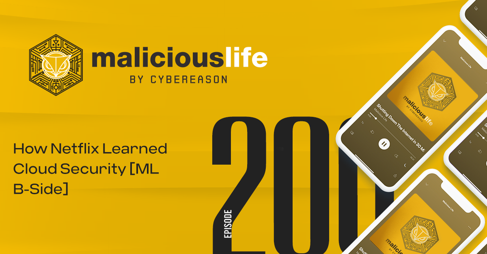 [Malicious Life Podcast] How Netflix Learned Cloud Security